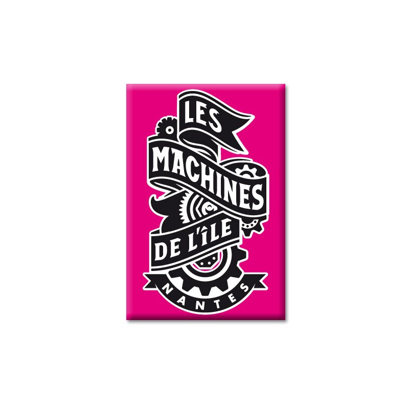 MAGNETS MACHINES DE L'ILE